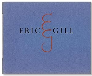 Eric Gill, 1882-1940