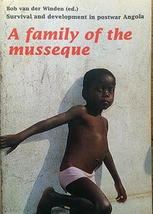 Bild des Verkufers fr Family of the Musseque: Survival and Development in Post-War Angola (African Studies) zum Verkauf von Joseph Burridge Books
