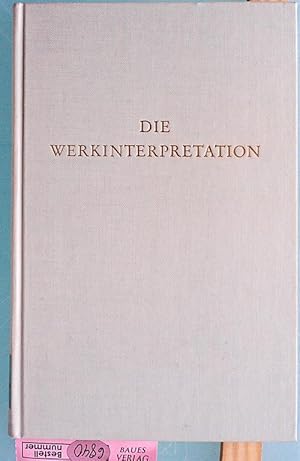 Imagen del vendedor de Die Werkinterpretation Wege der Forschung ; Bd. 36 a la venta por Baues Verlag Rainer Baues 