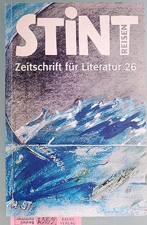 Seller image for Reisen Stint - Zeitschrift fr Literatur Bremen. Band 26. for sale by Baues Verlag Rainer Baues 