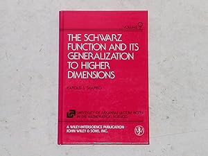 Imagen del vendedor de The Schwarz Function & Its Generalization to Higher Dimensions a la venta por Betterbks/ COSMOPOLITAN BOOK SHOP