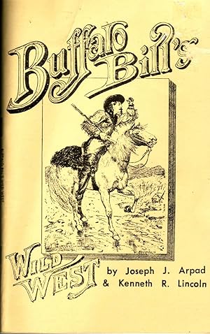 Seller image for Buffalo Bill's Wild West for sale by Books Do Furnish A Room