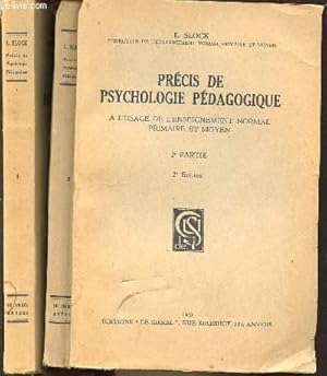 Seller image for PRECIS DE PSYCHOLOGIE PEDAGOGIQUE EN 2 TOMES (1+2) : A L'USAGE DE L'ENSEIGNEMENT NORMAL PRIMAIRE ET MOYEN. for sale by Le-Livre