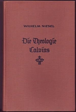 Bild des Verkufers fr Die Theologie Calvins zum Verkauf von Graphem. Kunst- und Buchantiquariat