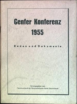 Bild des Verkufers fr Genfer Konferenz 1955: Reden und Dokumente zum Verkauf von books4less (Versandantiquariat Petra Gros GmbH & Co. KG)