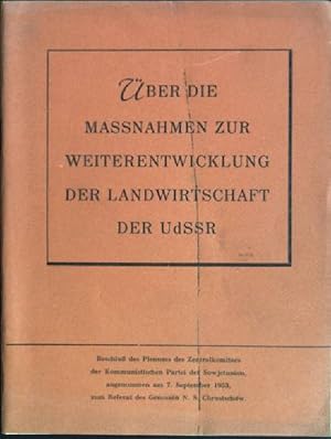 Bild des Verkufers fr ber die Manahmen zur weiteren Entwicklung der Landwirtschaft der UdSSR: Beschlu des Plenum des Zentralkomitees der Kommunistischen Partei der Sowjetunion 56 zum Verkauf von books4less (Versandantiquariat Petra Gros GmbH & Co. KG)