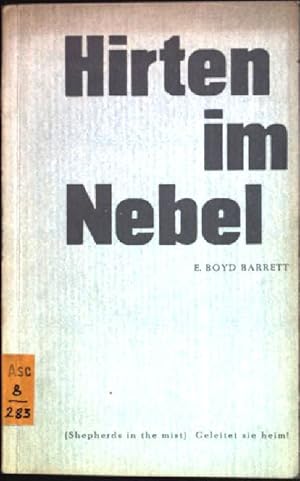 Imagen del vendedor de Hirten im Nebel: geleitet sie heim (= Shepherds in the mist) a la venta por books4less (Versandantiquariat Petra Gros GmbH & Co. KG)