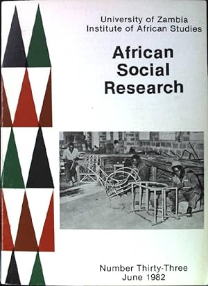 Seller image for African Social Research No. 33 - formerly the Rhodes-Livingstone journal Human Problems in Central Africa. Zambia Law Journal Volume 13. for sale by books4less (Versandantiquariat Petra Gros GmbH & Co. KG)