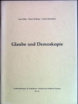 Seller image for Glaube und Demoskopie Verffentlichungen der Kath. Akademie der Erzdizese Freiburg; 25 for sale by books4less (Versandantiquariat Petra Gros GmbH & Co. KG)
