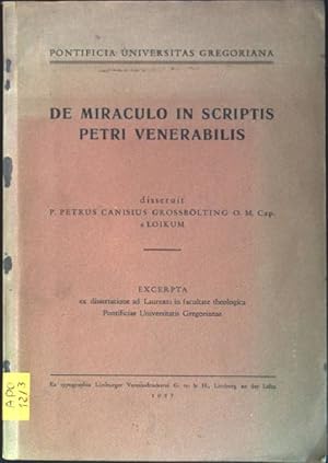 Bild des Verkufers fr De miraculo in scriptis petri venerabilis Pontificia Universitas Gregoriana zum Verkauf von books4less (Versandantiquariat Petra Gros GmbH & Co. KG)