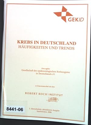 Bild des Verkufers fr Krebs in Deutschland : Hufigkeit und Trends. zum Verkauf von books4less (Versandantiquariat Petra Gros GmbH & Co. KG)