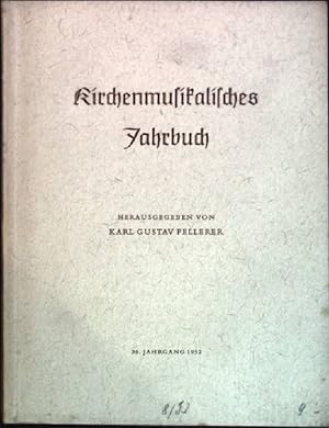 Imagen del vendedor de Kirchenmusikalisches Jahrbuch 1952 (36. Jahrgang) a la venta por books4less (Versandantiquariat Petra Gros GmbH & Co. KG)