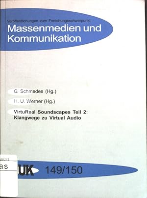 Seller image for VirtuReal Soundscapes Teil 2: Klangwege zu Virtual Audio; Masssenmedien und Kommunikation, Band 149/150; for sale by books4less (Versandantiquariat Petra Gros GmbH & Co. KG)