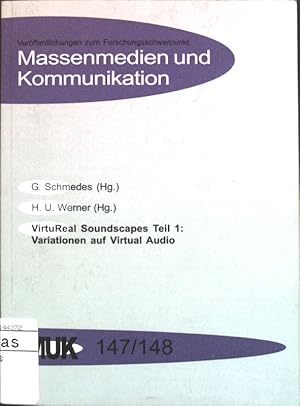 Seller image for VirtuReal Soundscapes Teil 1: Variationen auf Virtual Audio. Masssenmedien und Kommunikation, Band 147/148; for sale by books4less (Versandantiquariat Petra Gros GmbH & Co. KG)