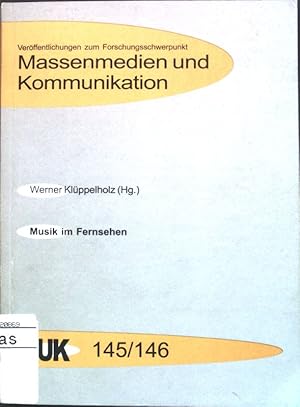 Bild des Verkufers fr Musik im Fernsehen; Masssenmedien und Kommunikation, Band 145/146; zum Verkauf von books4less (Versandantiquariat Petra Gros GmbH & Co. KG)