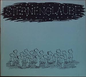 Image du vendeur pour Sternenglaube; Ausstellung 30.10.1983 bis 8.1.1984 mis en vente par books4less (Versandantiquariat Petra Gros GmbH & Co. KG)