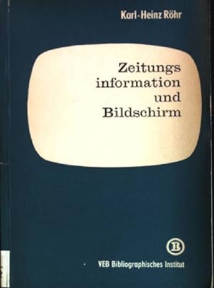Imagen del vendedor de Zeitungsinformation und Bildschirm a la venta por books4less (Versandantiquariat Petra Gros GmbH & Co. KG)