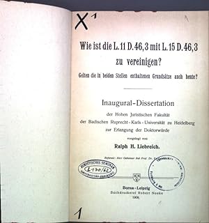 Bild des Verkufers fr Wie ist die L.11D.46,3 mit L.15D.46,3 zu vereinigen? Gelten die in beiden Stellen enthaltenen Grundstze auch heute?; Inaugural-Dissertation. zum Verkauf von books4less (Versandantiquariat Petra Gros GmbH & Co. KG)