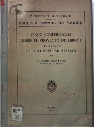 Seller image for Cinco Conferencias sobre el Proyecto de Libro I del Futuro Codigo Popular Aleman; for sale by books4less (Versandantiquariat Petra Gros GmbH & Co. KG)