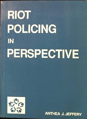 Seller image for Riot Policing in Perspective. for sale by books4less (Versandantiquariat Petra Gros GmbH & Co. KG)
