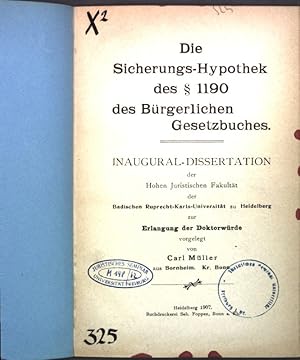 Bild des Verkufers fr Die Sicherungs-Hypothek des  1190 des Brgerlichen Gesetzbuches; Inaugural-Dissertation. zum Verkauf von books4less (Versandantiquariat Petra Gros GmbH & Co. KG)