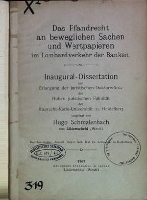Das Pfandrecht an beweglichen Sachen und Wertpapieren im Lombardverkehr der Banken