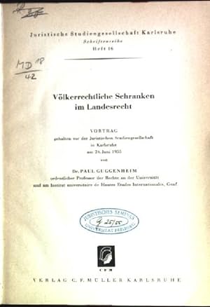 Seller image for Vlkerrechtliche Schranken im Landesrecht Juristische Studiengeselschaft Karlsruhe; 16 for sale by books4less (Versandantiquariat Petra Gros GmbH & Co. KG)