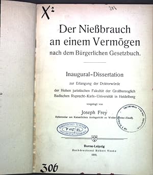 Image du vendeur pour Der Niebrauch an einem Vermgen nach dem Brgerlichen Gesetzbuch; Inaugural-Dissertation. mis en vente par books4less (Versandantiquariat Petra Gros GmbH & Co. KG)