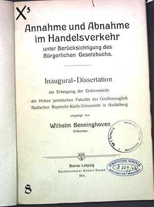 Seller image for Annahme und Abnahme im Handelsverkehr unter Bercks. des Brgerlichen Gesetzbuchs; Inaugural-Dissertation. for sale by books4less (Versandantiquariat Petra Gros GmbH & Co. KG)