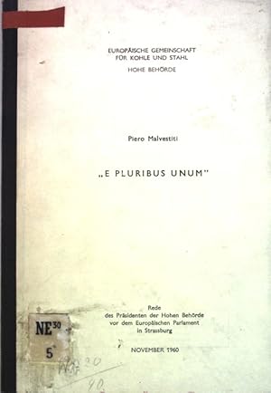 Imagen del vendedor de E Pluribus Unum; a la venta por books4less (Versandantiquariat Petra Gros GmbH & Co. KG)