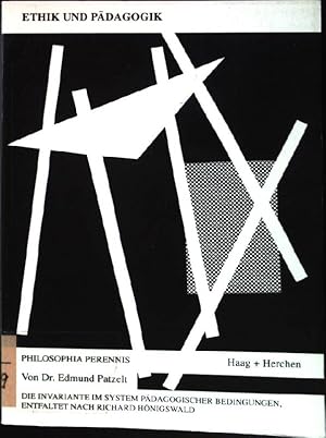 Bild des Verkufers fr Ethik und Pdagogik : die Invariante im System pdagogischer Bedingungen, entfaltet nach Richard Hnigswald. zum Verkauf von books4less (Versandantiquariat Petra Gros GmbH & Co. KG)