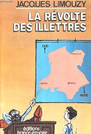 Seller image for LA REVOLTE DES ILLETTRES for sale by Le-Livre