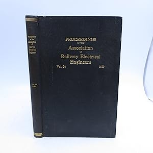 Image du vendeur pour Proceedings of the Association of Railway Electrical Engineers Volume 20: 1929 (First Edition) mis en vente par Shelley and Son Books (IOBA)