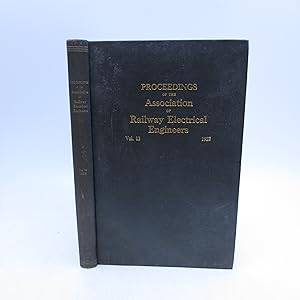 Seller image for Proceedings of the Association of Railway Electrical Engineers Volume 13: 1922 (First Edition) for sale by Shelley and Son Books (IOBA)