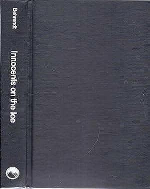 Immagine del venditore per Innocents on The Ice A Memoir of Antarctic Exploation, 1957 venduto da Charles Lewis Best Booksellers