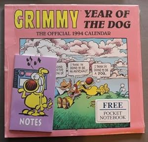 GRIMMY YEAR OF THE DOG - the Official 1994 WALL CALENDAR (includes One Pocket Notebook.)