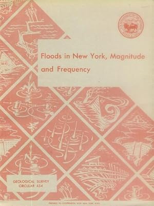 Floods in New York, Magnitude and Frequency (Geological Survey Circular 454)