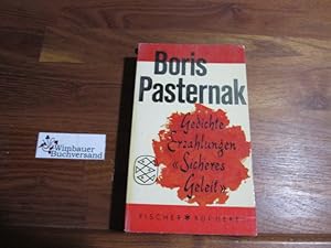 Immagine del venditore per Gedichte : Erzhlungen ; Sicheres Geleit. Boris Pasternak. Aus d. Russ. bers. [von] Alexander Kaempfe, Mary von Holbeck [u.a.], Fischer Bcherei ; 271 venduto da Antiquariat im Kaiserviertel | Wimbauer Buchversand