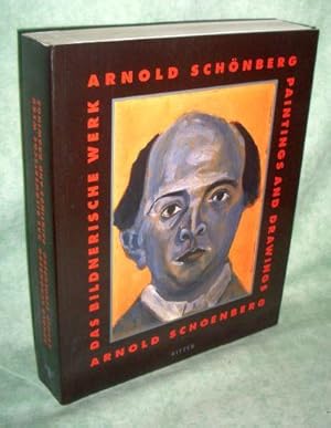 Arnold Schönberg, das bildnerische Werk = Arnold Schönberg, paintings and drawings.