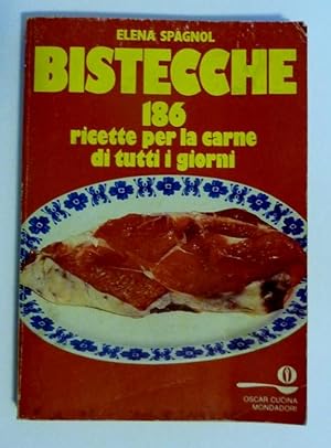 Bild des Verkufers fr BISTECCHE 186 Ricette per la carne d tutti i giorni zum Verkauf von Historia, Regnum et Nobilia