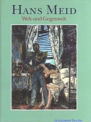 Seller image for Hans Meid, 1883 - 1957. Welt und Gegenwelt. for sale by Antiquariat Beutler