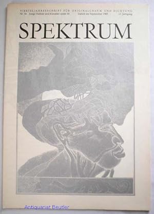 Spektrum, Nr. 44, September 1969, 11. Jahrgang. - Junge Dichter und Künstler unter 30. Vierteljah...