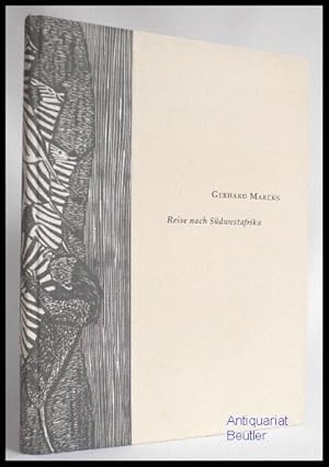 Gerhard Marcks - Reise nach Südwestafrika. Bearbeitet von Martina Rudloff, Gerhard-Marcks-Stiftun...