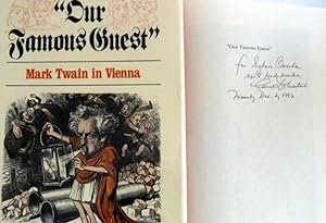 Seller image for Our Famous Guest: Mark Twain in Vienna for sale by Trilby & Co. Books