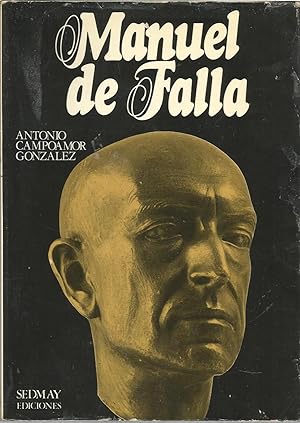 MANUEL DE FALLA 1876-1946 - 1ªEDICION -Ilustraciones b/n