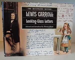 Seller image for Lewis Carroll: Looking Glass Letters for sale by BRIMSTONES