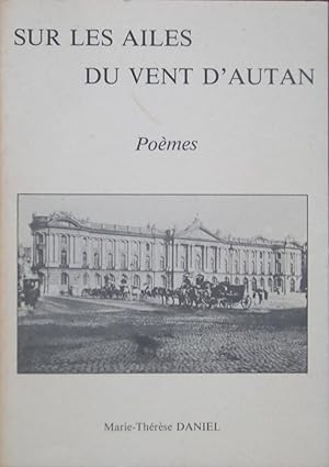 Sur les ailes du vent d¿autan Poèmes