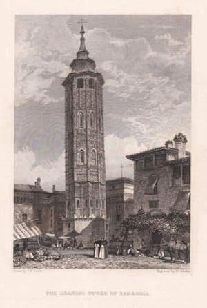 The leaning Tower of Saragossa. Stahlstich von E.Finden nach J.F.Lewis.