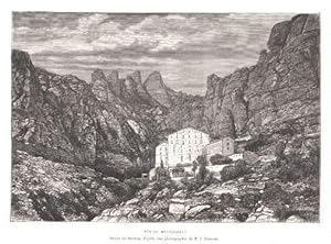 Vue de Montserrat. Holzstich von Sorrieu nach einer Photographie von M.J.Laurent.