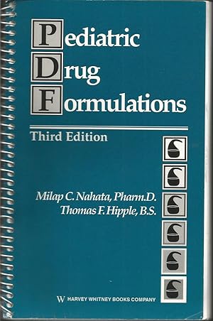 Immagine del venditore per Pediatric Drug Formulations venduto da Books and Bobs